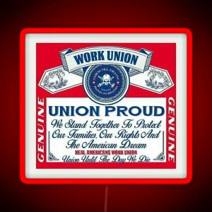 Union Proud Genuine RGB Neon Sign