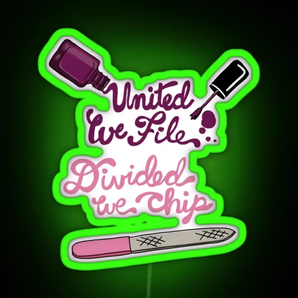 United We File RGB Neon Sign