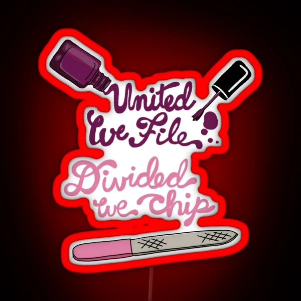 United We File RGB Neon Sign