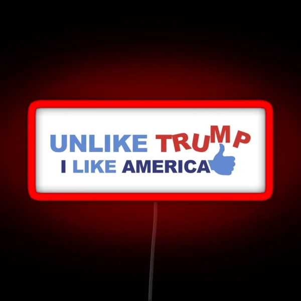 UNLIKE Trump RGB Neon Sign