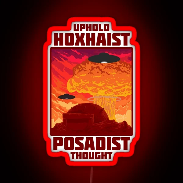 Uphold Hoxhaist Posadist Thought Led Etc RGB Neon Sign