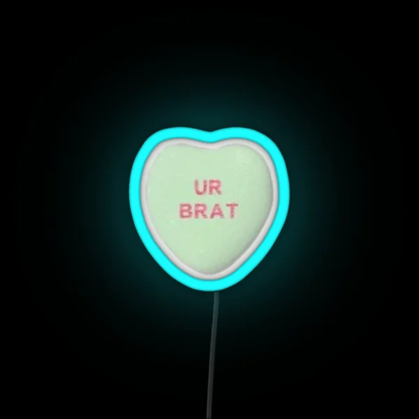 Ur Brat RGB Neon Sign