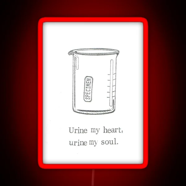 Urine My Heart RGB Neon Sign