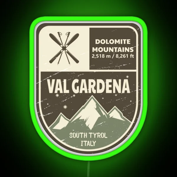 Val Gardena Dolomite Mountains Italy RGB Neon Sign