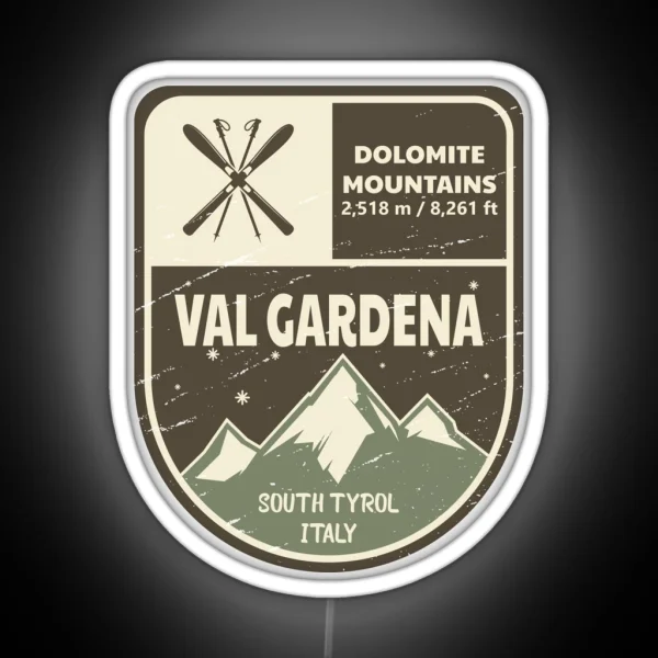 Val Gardena Dolomite Mountains Italy RGB Neon Sign