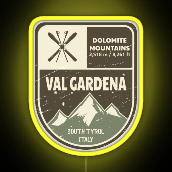 Val Gardena Dolomite Mountains Italy RGB Neon Sign