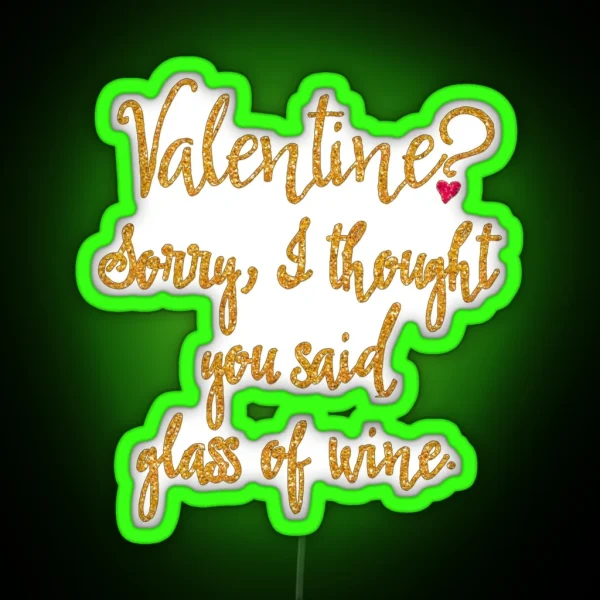 Valentine Or Glass Of Wine RGB Neon Sign