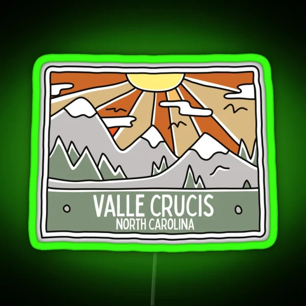 Valle Crucis North Carolina NC Mountain RGB Neon Sign