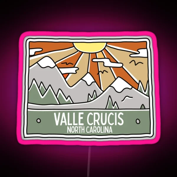 Valle Crucis North Carolina NC Mountain RGB Neon Sign