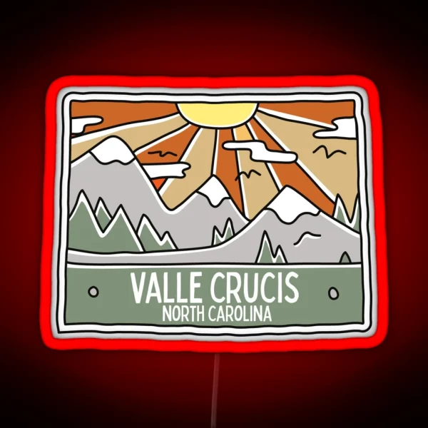 Valle Crucis North Carolina NC Mountain RGB Neon Sign