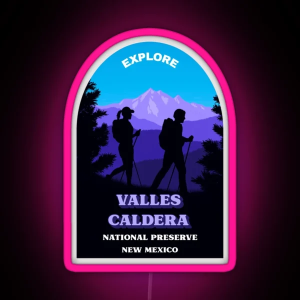 Valles Caldera National Preserve New Mexico Explore RGB Neon Sign