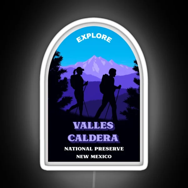 Valles Caldera National Preserve New Mexico Explore RGB Neon Sign
