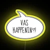 Neon sign reading "What's Happenin'" in colorful RGB lights.