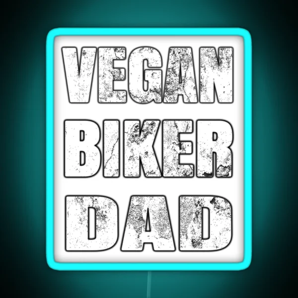 Vegan Biker Dad Gift RGB Neon Sign