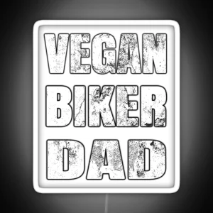 Vegan Biker Dad Gift RGB Neon Sign