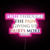 Motivational quote from Vegeta, Dragon Ball Z RGB neon sign with pink background.