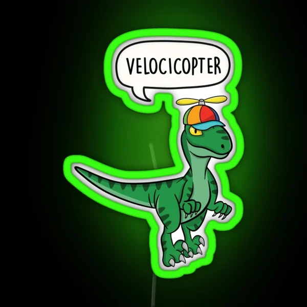 Velocicopter Dinosaur Velociraptor Helicopter Pun Gift RGB Neon Sign