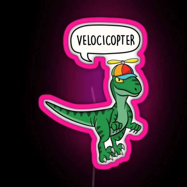 Velocicopter Dinosaur Velociraptor Helicopter Pun Gift RGB Neon Sign