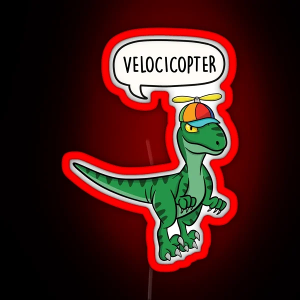 Velocicopter Dinosaur Velociraptor Helicopter Pun Gift RGB Neon Sign