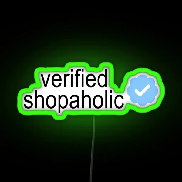 Verified Shopaholic RGB Neon Sign