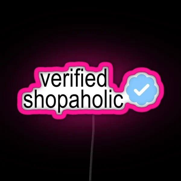 Verified Shopaholic RGB Neon Sign