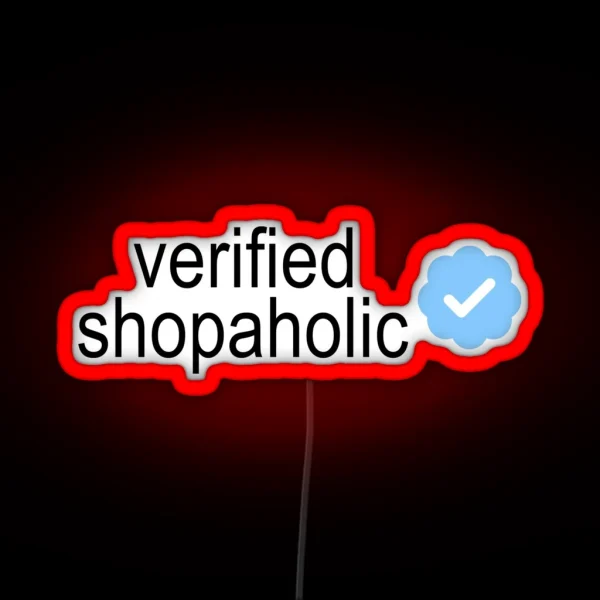 Verified Shopaholic RGB Neon Sign