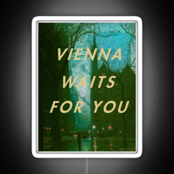 Vienna Waits For You RGB Neon Sign
