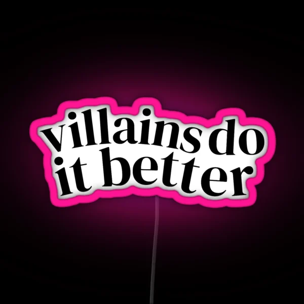 Villains Do It Better Booktok Villian Hero Books Romance Fantasy YA Young Adult Dark Romance RGB Neon Sign