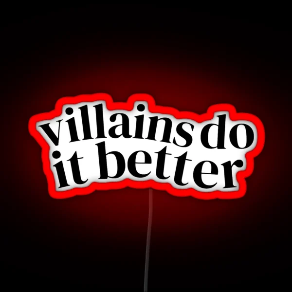 Villains Do It Better Booktok Villian Hero Books Romance Fantasy YA Young Adult Dark Romance RGB Neon Sign