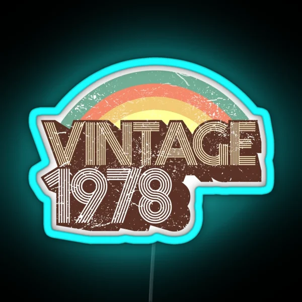 Vintage 1978 Distressed Birthday RGB Neon Sign