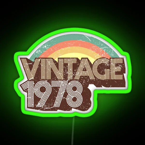 Vintage 1978 Distressed Birthday RGB Neon Sign