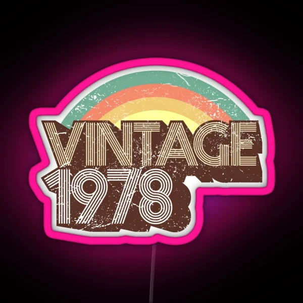 Vintage 1978 Distressed Birthday RGB Neon Sign