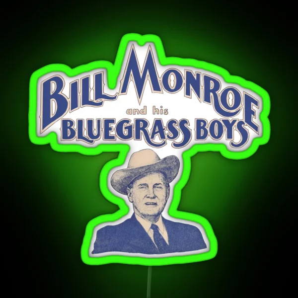 Vintage Bill Monroe Logo RGB Neon Sign