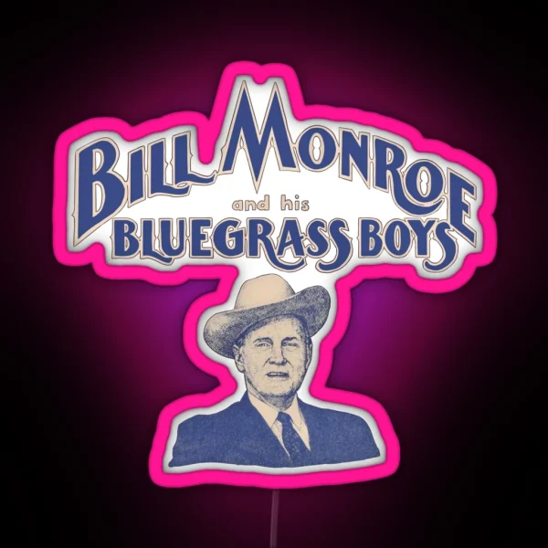 Vintage Bill Monroe Logo RGB Neon Sign