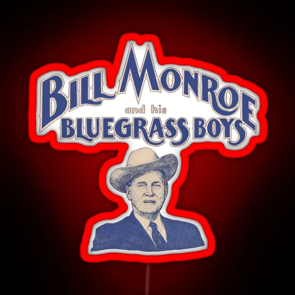 Vintage Bill Monroe Logo RGB Neon Sign