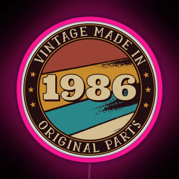 Vintage Made In 1986 All Original Parts Birthday RGB Neon Sign