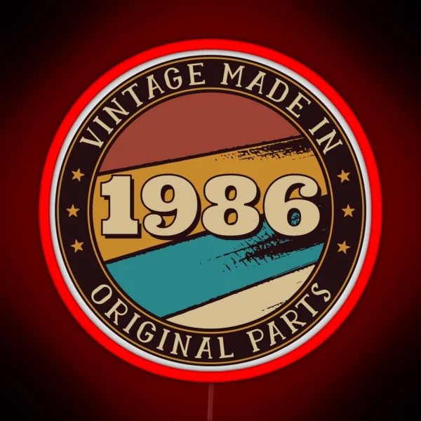 Vintage Made In 1986 All Original Parts Birthday RGB Neon Sign