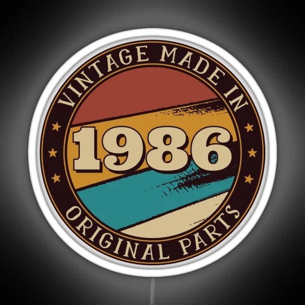 Vintage Made In 1986 All Original Parts Birthday RGB Neon Sign