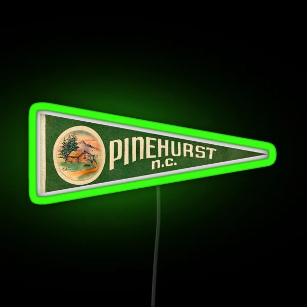 Vintage Pinehurst North Carolina Travel Souvenir Pennant RGB Neon Sign