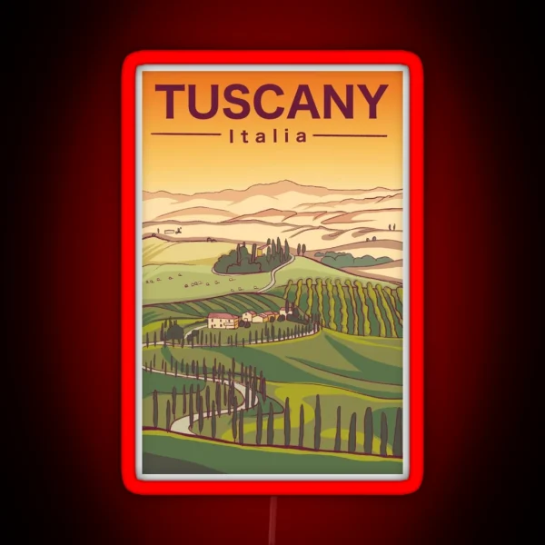 Vintage Tuscany Travel Poster RGB Neon Sign