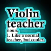 Neon sign featuring a colorful definition of a violin teacher in bold, rainbow-colored letters.