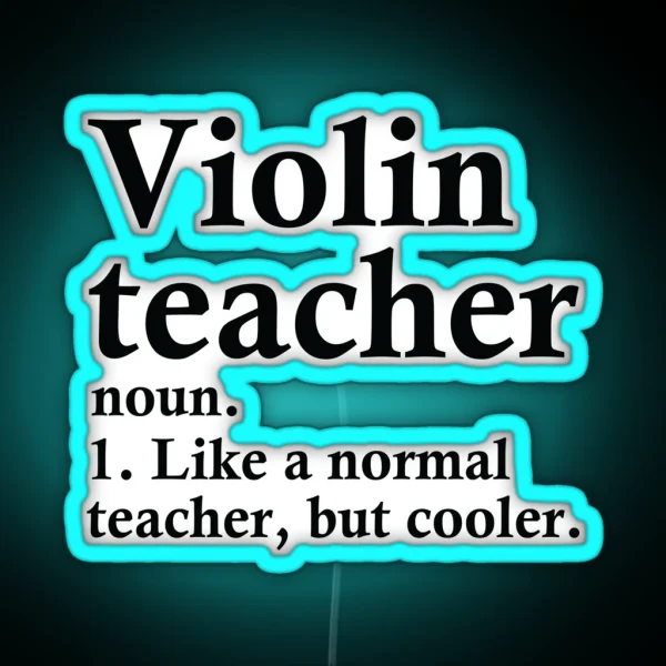 Violin Teacher Definition RGB Neon Sign