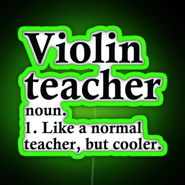 Violin Teacher Definition RGB Neon Sign