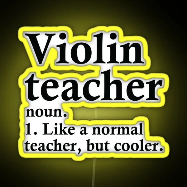 Violin Teacher Definition RGB Neon Sign