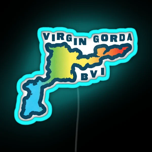Virgin Gorda BVI RGB Neon Sign
