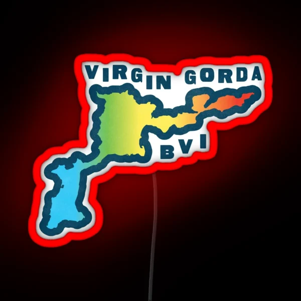 Virgin Gorda BVI RGB Neon Sign