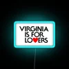 Neon sign reading 'Virginia is for Lovers' with vibrant RGB colors.