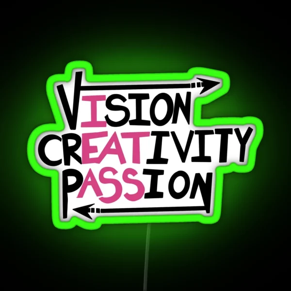 Vision Creativity Passion Ver2 RGB Neon Sign
