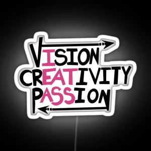 Vision Creativity Passion Ver2 RGB Neon Sign