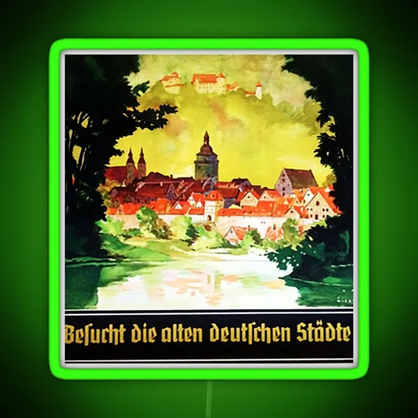 Visit The Old German Cities 1930s Ad Pullover RGB Neon Sign